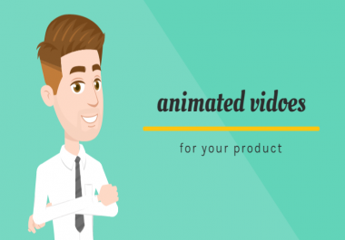 I will make a good,  fun and professional animated promotional videos for your product