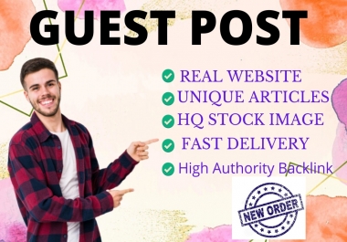 I Will Write And Publish Seo Friendly 5 Permanent Guest Post On High DA,  PA Authority Website.