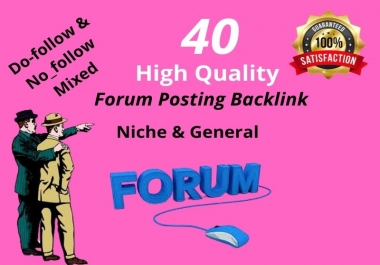 I will created 35 manually HQ Forum Posting Backlinks