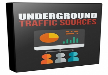 Underground Traffic Source's for affiliate marketing Online