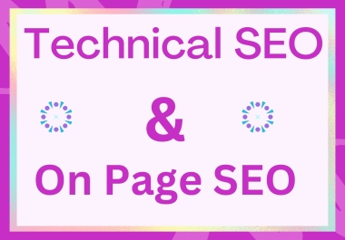 Complete On Page+ off page SEO and Technical optimization for your WordPress/other website.