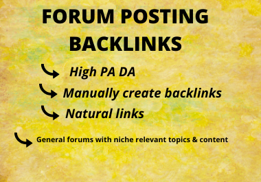 30 High quality Forum posting Backlinks