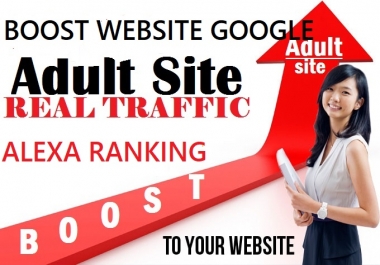 We can provide 1000+ daily organic adults traffic 30000+ for your adults sites for 30 days