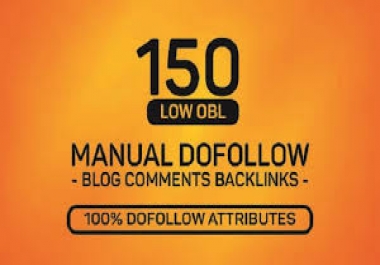 I will do 150 low obl blog comments