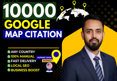 Boost Your Business with 10000 Manual Google Map Citations