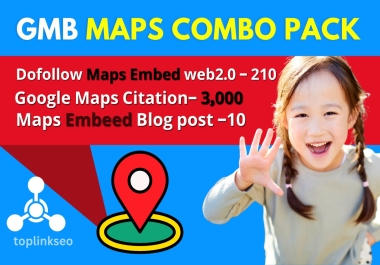 Local SEO Combo Google Maps Citation,  Dofollow Maps Embed Blog Post & Web 2.0 Links