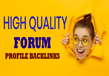 I will Build high quality 100 Forum Profile Backlinks for your website.