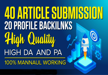 I Will Do 40 Article Submission On High Quality Sites