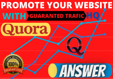 Superstrong targeted traffic 30 Quora Answer with your keywords & URL