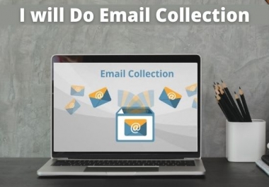 i will do valid email collection