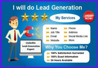 I will do LinkedIn lead generation,  b2b leads,  email list building