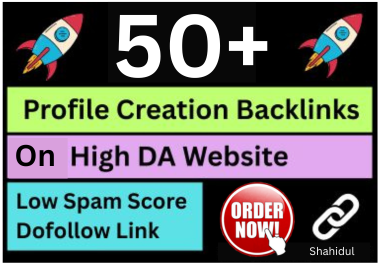 50 Create Profile Backlink On Hogh DA Website for fast google ranking