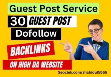 30 Guest post and write 500+ words Article Quickly publish on High DA website