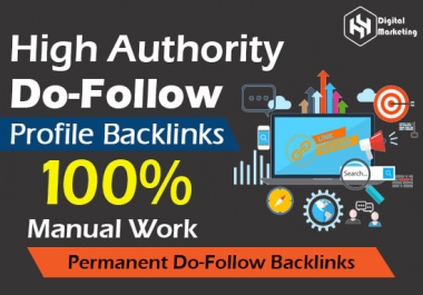 create build manual 100 high authority dofollow profile backlinks