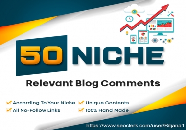 I will create 50 high quality niche relevant blog comment backlinks