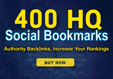 400 dofollow Social bookmarks Backlinks build Indexable to boost your site