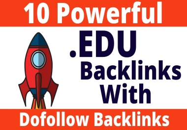 10 Powerful Profile. EDU Backlinks Manually Created from Top Rated Universities with Quick Delivery
