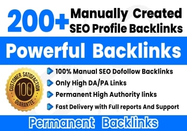 Manually create 200+ HQsafe,  high-authority Profile Backlinks to rank on Google