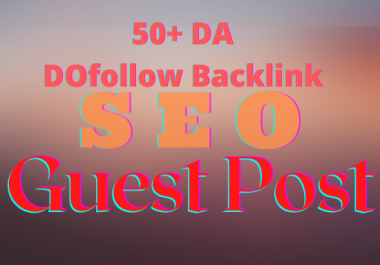 I will do 5+ guest post and backlink manually for google