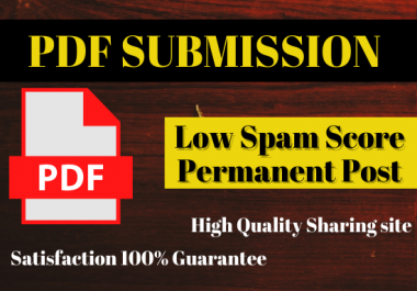 30 PDF High Quality sharing with low spam score permanently post do linkbuilding