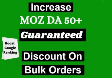 I will increase moz domain authority 50 plus backlink