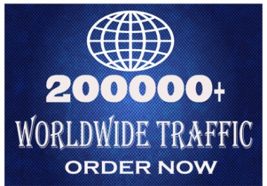 add 200,000 Website Worldwide Traffic Human Targeted traffic Promotion Boost