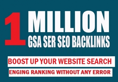 I will build 1M tire 2/3 GSA SER backlinks for your ranking website