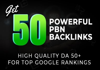 Build 5PBNs DA50+ high authority Dofollow backlinks