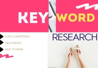 I will profitable best SEO keyword research to rank your site with a complete analysis