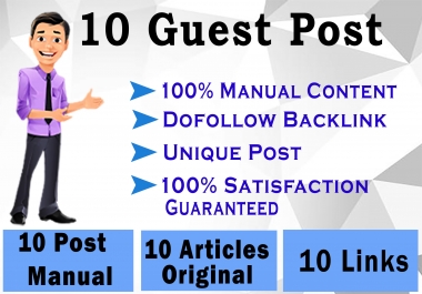 I will do 10 guest posting on High Domain Authority Sites