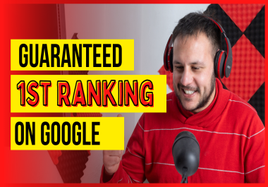 Guaranteed Google 1 ranking with Manual backlinks in 30 days
