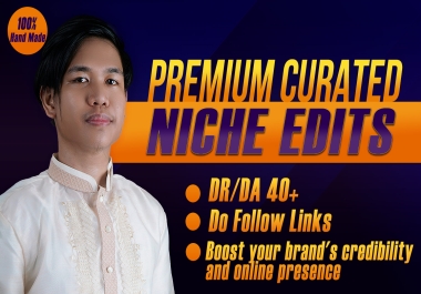 Premium Niche Edits DFY Rank Your Website to First Page of Google