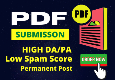 20 PDF Submission On High Domain Authority Site Permanent post better service provide