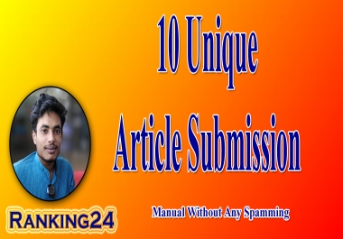 I will do unique article submission with high quality da pa backlinks