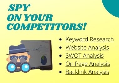 Will do Detailed Competitor Analysis with best Keyword Research