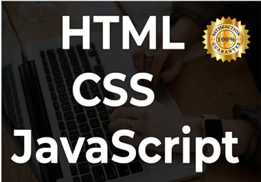I will write any script in html,  css, bootstrap,  javascript, php