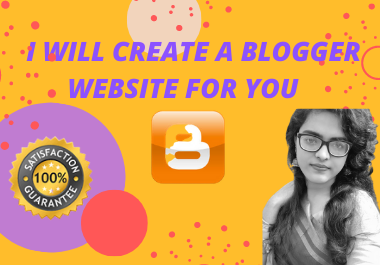 I Will Create A Mindblowing Blogger Website With Full SEO Optimization