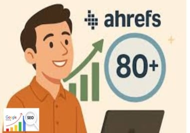 I will increase ahrefs dr 80 da 30 free guaranteed