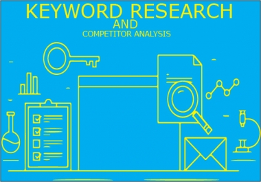 I will do excellent SEO keyword research and competitor analysis for your website
