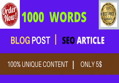 I will write 1000 words SEO optimized and unique article/content