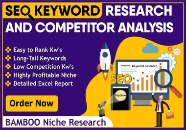 I will do keyword research and competitor analyze for you.