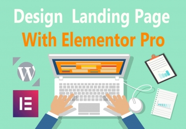 I will design a landing page,  squeeze page or wordpress website with elementor pro