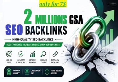 2000,000/ TWO MILLIONS GSA SER BACKLINKS FOR FAST GOOGLE RANKING