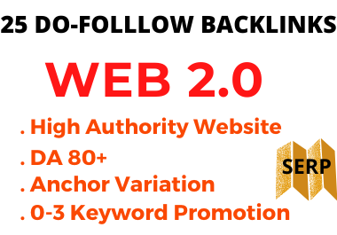 25 DO-FOLLOW DA 80+ WEB 2.0 Backlinks on SEO Ranking
