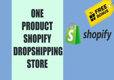 I will create high converting one product shopify store,  shopify drop shipping