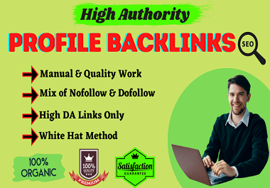 I will manually create 100 high authority profile backlinks