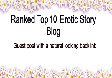 Adult Guest Post on Top 4 Ranked Canadian Erotic Story Site
