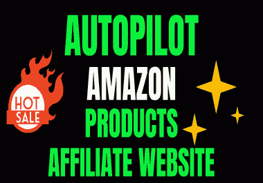 I will develop an Autopilot amazon affiliate website