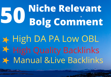 I will do 50 Niche Relevent Bolg comment SEO Backlinks On High DA/PA sites