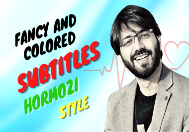 Fancy and colorful subtitles like hormozi style